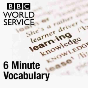 بودكاست 6 Minute English