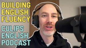 Culips Everyday English Podcast