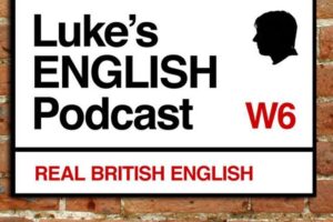 WhatsApp-Image-2025-12-10-at-11.34.39-PM-2-300x200 Luke’s English Podcast – محادثات ممتعة وثقافية لتقوية فهمك للإنجليزية